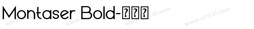 Montaser Bold字体转换